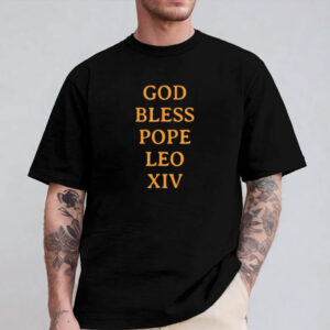 God Bless Pope Leo XIV 2025 T-Shirt