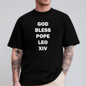 God Bless Pope Leo XIV T-Shirt