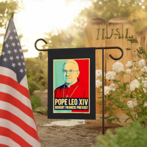 God bless Pope Leo XIV Robert Francis Prevost Garden Flag