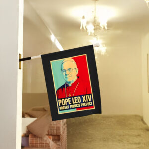God bless Pope Leo XIV Robert Francis Prevost Garden Flag