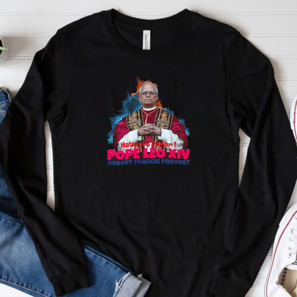 Habemus Papam Pope Leo XIV Robert Francis Prevost Shirt