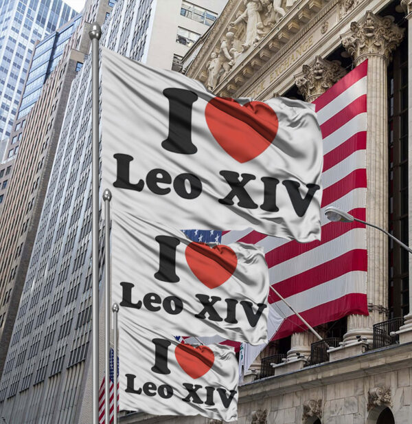 I Love Pope Leo XIV Flag
