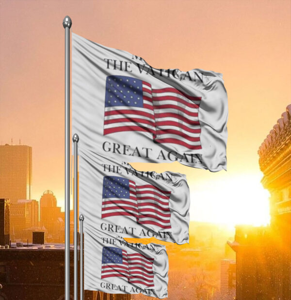 Make the Vatican great again Flag