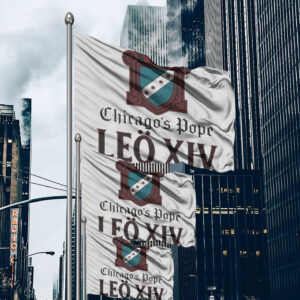 Original Chicago’s Pope Leo XIV Flag