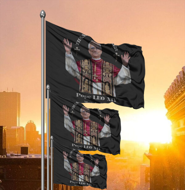 Pope LEO XIV THANK YOU FATHER Flag