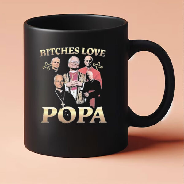 Pope Leo XIV Bitches Love Popa Mug