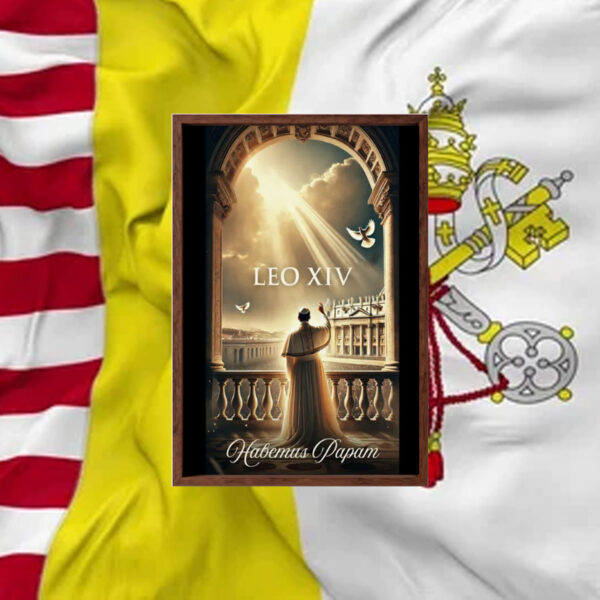 Pope Leo XIV Habemus Papam Poster