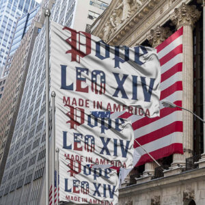 Pope Leo XIV Made IN America Catholic Tribute Flag