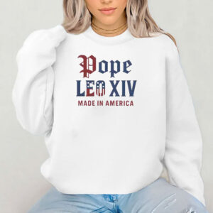Pope Leo XIV Made IN America Catholic Tribute Shirt