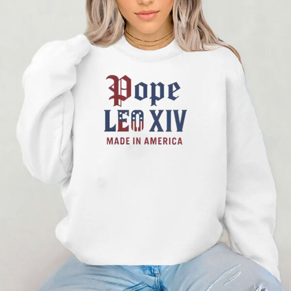 Pope Leo XIV Made IN America Catholic Tribute Shirt