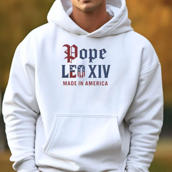 Pope Leo XIV Made IN America Catholic Tribute Shirt