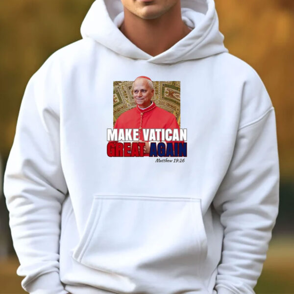 Pope Leo XIV Make Vatican Great Again Shirt