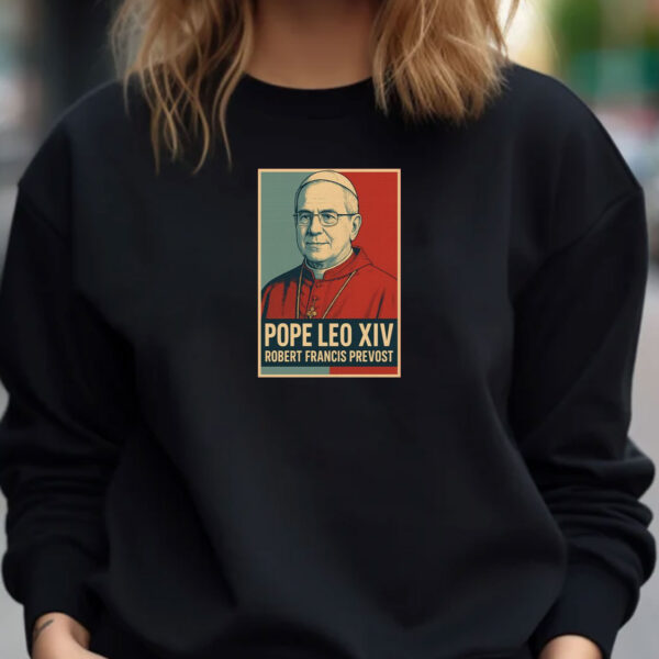 Pope Leo XIV Robert Francis Prevost T-Shirt