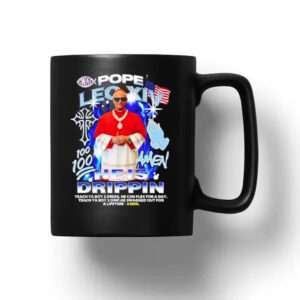 Swag Pope Leo XIV Drippin 100 Amen Mug